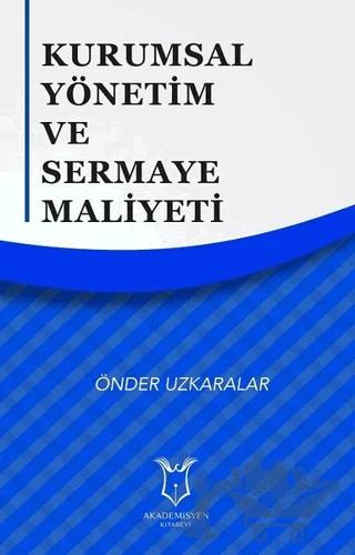 Kurumsal Yönetim ve Sermaye Maliyeti