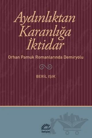 Aydınlıktan Karanlığa İktidar