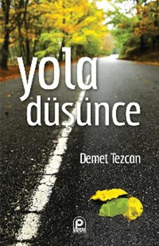 Yola Düşünce