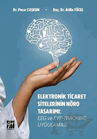 Elektronik Ticaret Sitelerinin Nöro Tasarımı