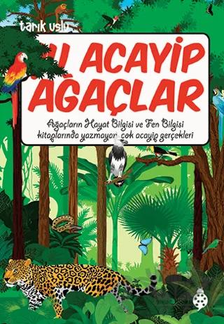Şu Acayip Ağaçlar