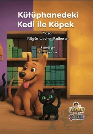 Kütüphanedeki Kedi ile Köpek