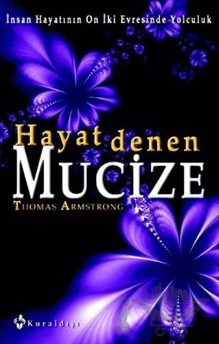 Hayat Denen Mucize