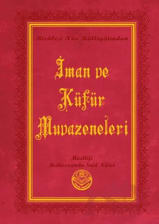İman ve Küfür Muvazeneleri (Büyük Boy)