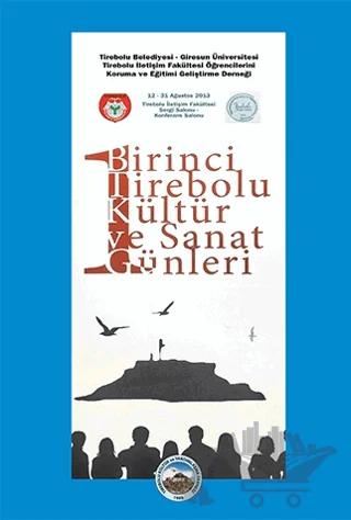 Birinci Tirebolu Kültür ve Sanat Günleri
