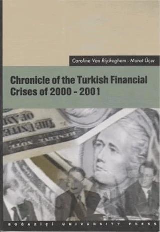 Chronicle of the Turkish Financial Crises of 2000-2001