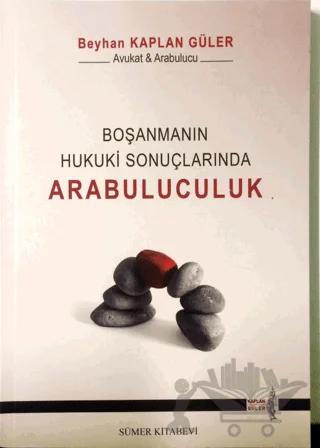 Boşanmanın Hukuki Sonuçlarında Arabuluculuk