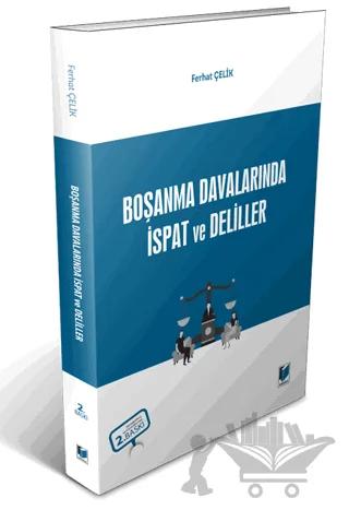 Boşanma Davalarında İspat ve Deliller