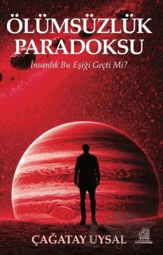 Ölümsüzlük Paradoksu