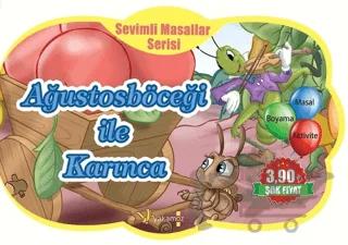 Ağustosböceği ile Karınca - Sevimli Masallar Serisi