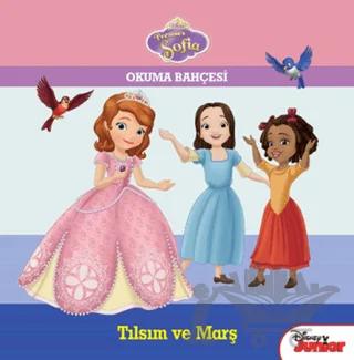 Prenses Sofia - Okuma Bahçesi - Tılsım ve Marş