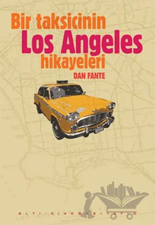 Bir Taksicinin Los Angeles Hikayeleri