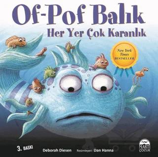 Of-Pof Balık Her Yer Çok Karanlık