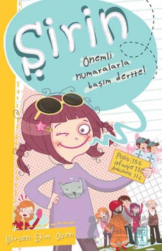 Şirin - Önemli Numaralarla Başım Dertte