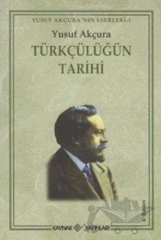 Türkçülüğün Tarihi