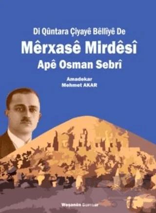 Merxase Mirdesi Ape Osman Sebri – Mehmet Akar – Semsur Yayınları kitap kapağı
