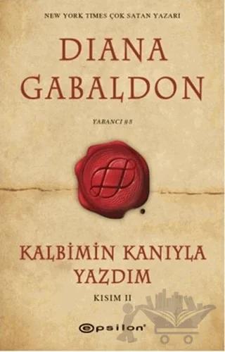 Kalbimin Kanıyla Yazdım - Kısım 2