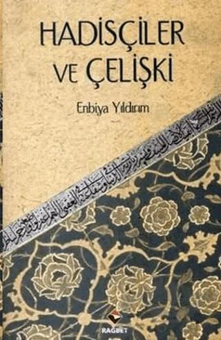 Hadisçiler ve Çelişki