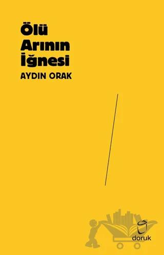 Ölü Arının İğnesi