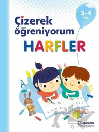 Harfler - Çizerek Öğreniyorum 3-4 Yaş