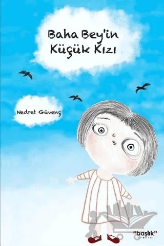 Baha Bey’in Küçük Kızı