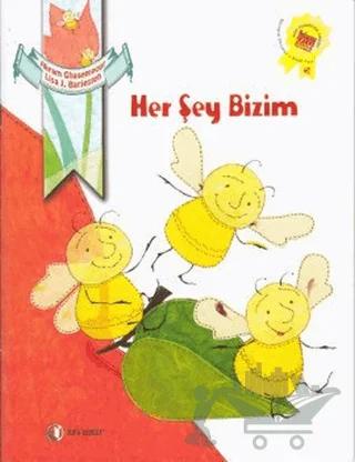 Her Şey Bizim