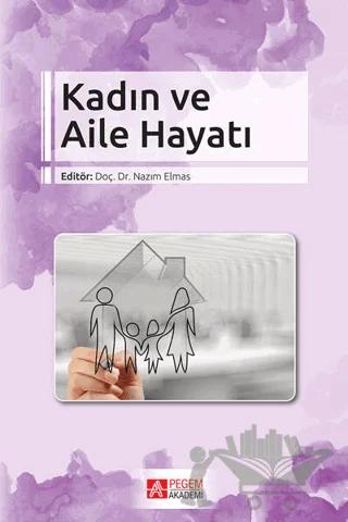 Kadın ve Aile Hayatı