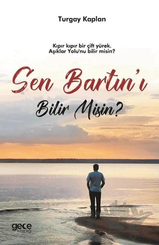 Sen Bartın'ı Bilir Misin?