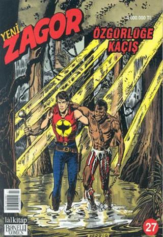 Yeni Zagor Özgürlüğe Kaçış Sayı: 27