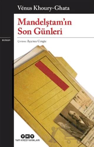 Mandelştam'ın Son Günleri