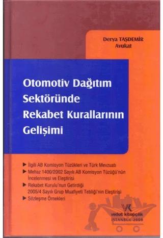 Otomotiv Dağıtım Sektöründe Rekabet Kurallarının Gelişimi