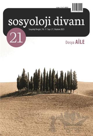 Sosyoloji Divanı Sayı: 21 Haziran 2023