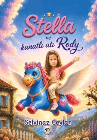 Stella ve Kanatlı Atı Rody