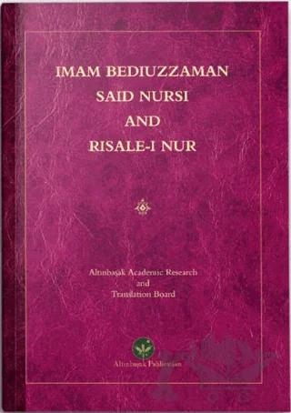 Imam Bediuzzaman Said Nursi And Risale-i Nur
