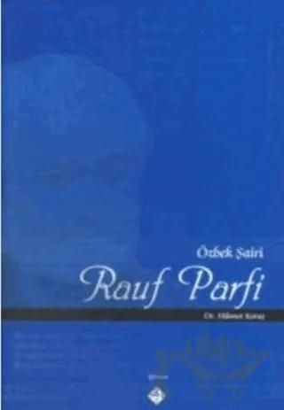 Özbek Şairi Rauf Parfi