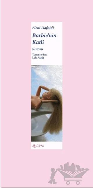 Barbie'nin Katli – Eleni Dafnidi – OPM / Ruffel kitap kapağı