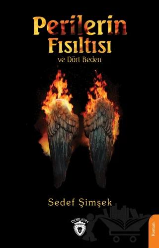 Perilerin Fısıltısı ve Dört Beden