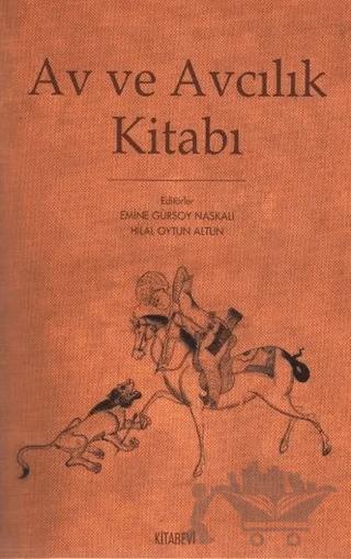 Av ve Avcılık Kitabı
