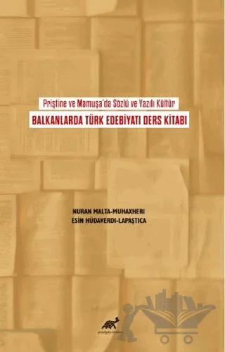 Priştine ve Mamuşa'da Sözlü ve Yazılı Kültür