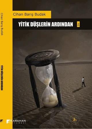 Yitik Düşlerin Ardından