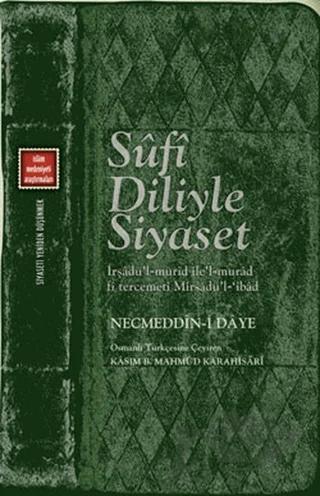 Sufi Diliyle Siyaset