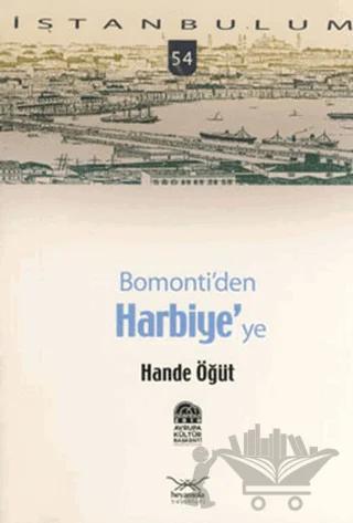 Bomonti’den Harbiye’ye