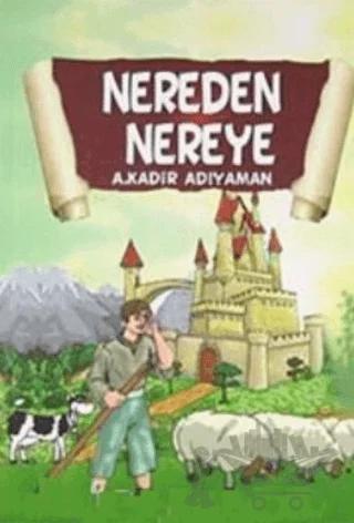 Nereden Nereye