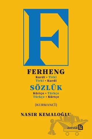 Sözlük (Kürtçe-Türkçe) Ferheng (Kurdi-Tirki)