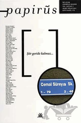 Papirüs Aylık Seçki Sayı: 3 / Mart - Nisan 2011