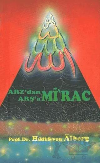 Arz'dan Arşa'a - Mirac 1