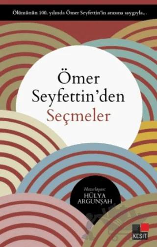 Ömer Seyfettin'den Seçmeler