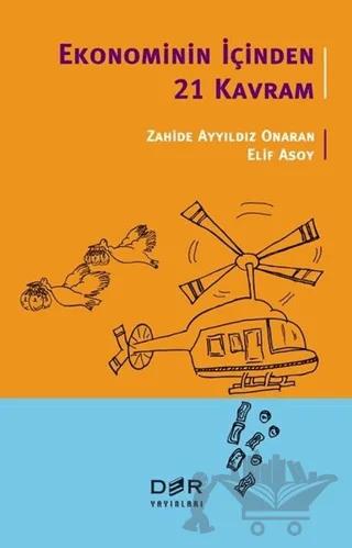 Ekonominin İçinden 21 Kavram
