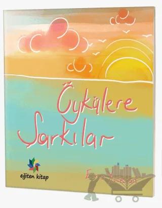 Öykülere Şarkılar