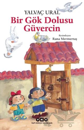 Bir Gök Dolusu Güvercin